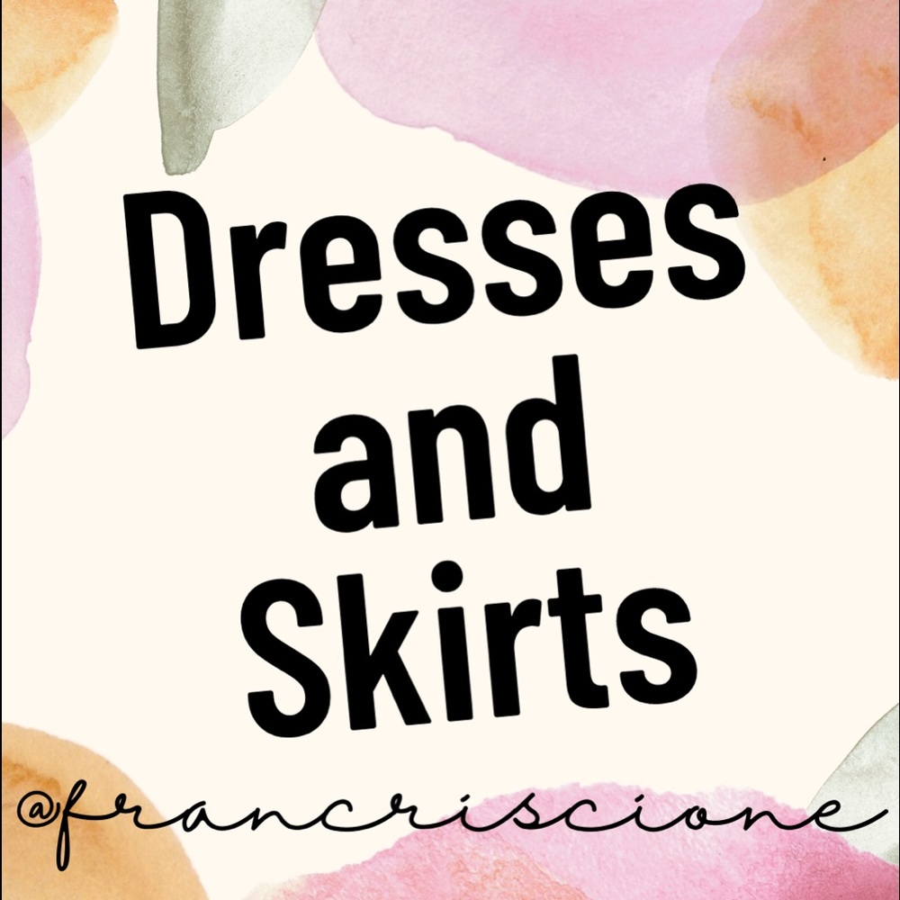 Dresses and Skirts